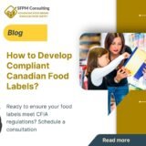 SFPM Consulting present How to Develop Compliant Canadian Food Labels